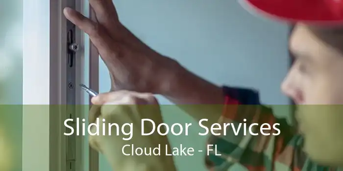 Sliding Door Services Cloud Lake - FL