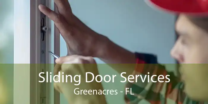 Sliding Door Services Greenacres - FL