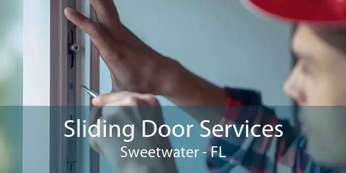 Sliding Door Services Sweetwater - FL