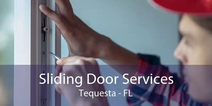 Sliding Door Services Tequesta - FL