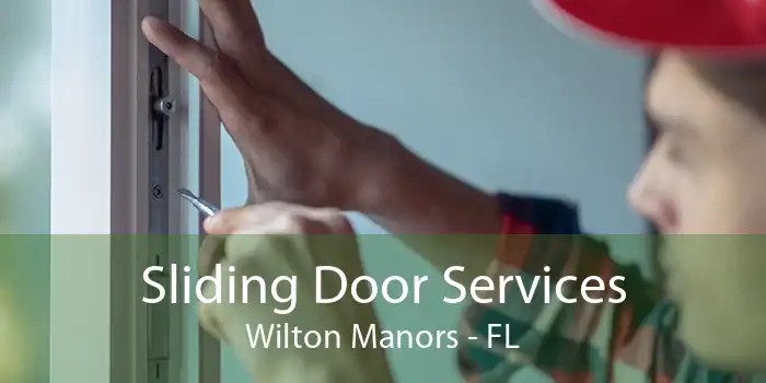 Sliding Door Services Wilton Manors - FL