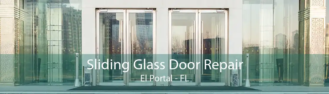 Sliding Glass Door Repair El Portal - FL