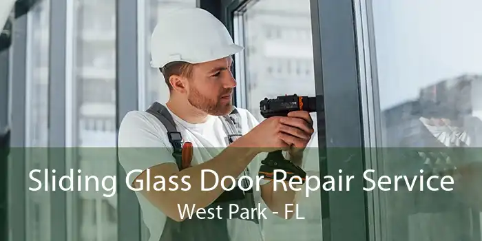 Sliding Glass Door Repair Service West Park - FL