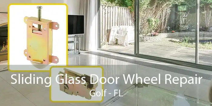 Sliding Glass Door Wheel Repair Golf - FL