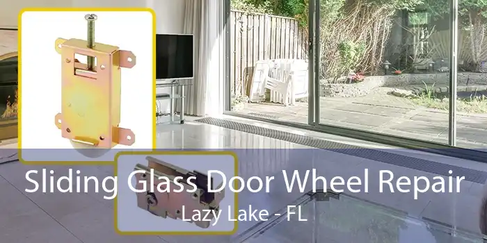 Sliding Glass Door Wheel Repair Lazy Lake - FL