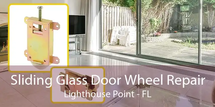 Sliding Glass Door Wheel Repair Lighthouse Point - FL