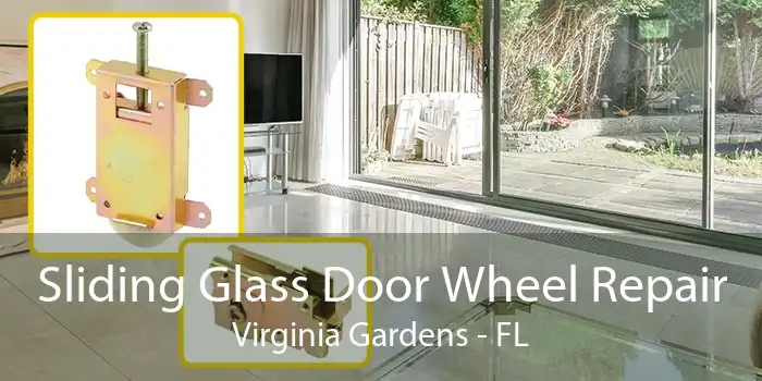 Sliding Glass Door Wheel Repair Virginia Gardens - FL