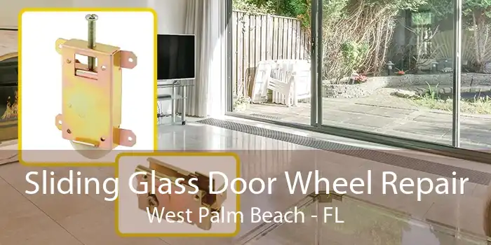 Sliding Glass Door Wheel Repair West Palm Beach - FL